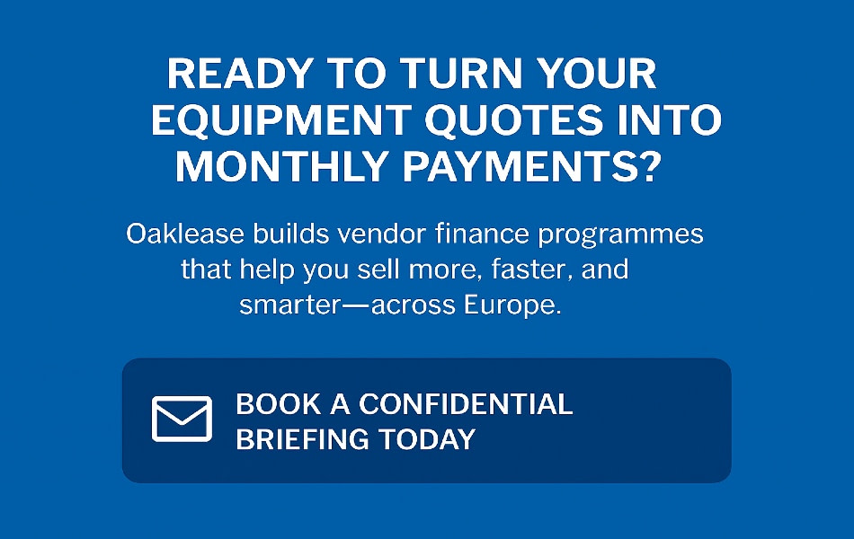 Turn equipment quotes to monthly repayments across Europe, oaklease